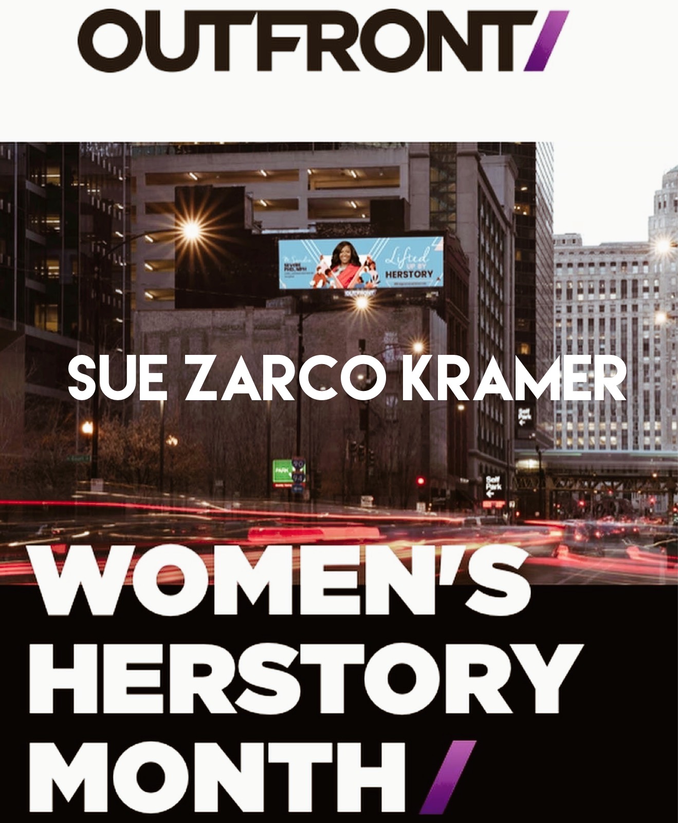 Sue Zarco Kramer for Women's Herstory Month by Outfront Media's Lifted Up campaign